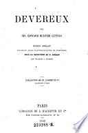 Devereux. Par Sir Edward Bulwer Lytton