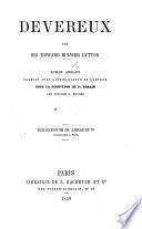 Devereux ... Traduit ... Sous la direction de P. Lorain par William L. Hughes