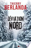 Déviation Nord