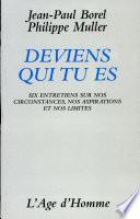 Deviens qui tu es