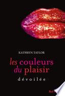 Dévoilée Les couleurs du plaisir