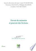 Devoir de mémoire et pouvoir des fictions