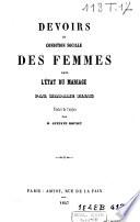 Devoirs et condition sociale des femmes dans l'état du mariage