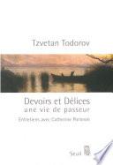 Devoirs et Délices. Une vie de passeur