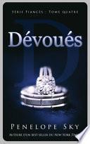 Dévoués (Fiancés #4)