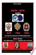Dgse - Dgsi Contre Les Services Russes de Renseignement