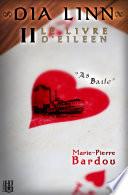 Dia Linn - II - Le Livre d'Eileen (partie 2 : As baile)