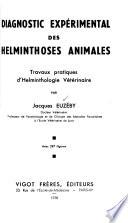 Diagnostic expérimental des helminthoses animales