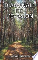 Diagonale de l'évasion (poche)
