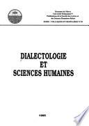 Dialectologie et sciences humaines