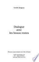 Dialogue avec les beaux restes