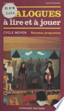 Dialogues à lire et à jouer