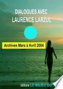 DIALOGUES AVEC LAURENCE LARZUL 5