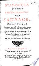 Dialogues de Monsieur le baron de Lahontan et d'un sauvage
