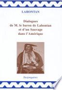 Dialogues de Monsieur le baron de Lahontan et d’un Sauvage dans l’Amérique