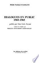 Dialogues en public 1960-1965