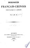 Dialogues francais-Chinois, traduits du portugais de J. A. Goncalves