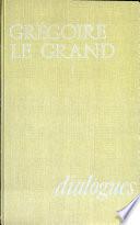 Dialogues ( Gregoire Le Grand)