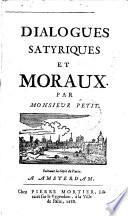 DIALOGUES SATYRIQUES ET MORAUX