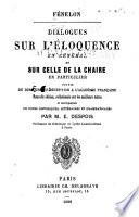 Dialogues sur l'éloquence en général et sur celle de la chaire en particulier