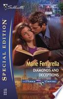 Diamonds and Deceptions