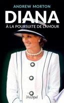 Diana, à la poursuite de l'amour