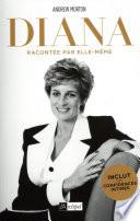 Diana racontée par elle-même