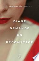 Diane demande un recomptage