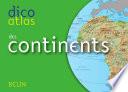 Dico atlas des Continents. 1789-1815