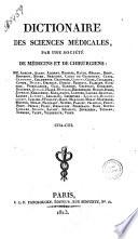 Dictionaire des sciences médicales, par une société de médecins et de chirurgiens: ...