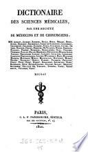 Dictionaire Des Sciences Médicales, Par Une Société De Médicins Et De Chirurgiens