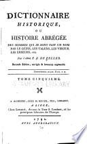 Dictionaire historique; ou, Histoire abregee des hommes qui se sont fait un nom
