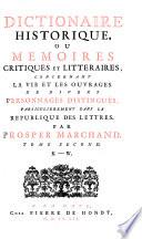 Dictionaire historique ou mémoires critiques et littéraires