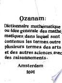 Dictionaire Mathematique, Ou Idée Generale Des Mathematiques