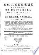 Dictionarie raísommé el universal des Ornimaque en le Régne Animal, consistant en Senadasapades, Cetraúes, 3