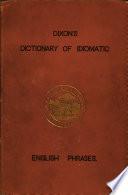 Dictionary of Idiomatic English Phrases