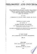 Dictionary of philosophy and psychology: Prefatory note. Text, Le-Z. Addenda: indices. I. Greek terms. II. Latin terms. III. German terms. IV. French terms. V. Italian terms
