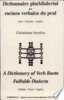 Dictionary of verb roots in Fulfulde dialects