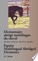 Dictionnaire abrégé multilingue du cheval
