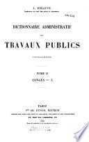 Dictionnaire administratif des travaux publics (Nouvelle édition) Tome I A - Conflits [- Tome III]