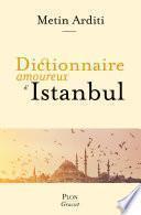 Dictionnaire amoureux d'Istanbul