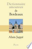 Dictionnaire amoureux de Bordeaux