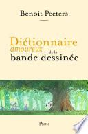 Dictionnaire amoureux de la bande dessinée