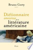 Dictionnaire amoureux de la littérature américaine