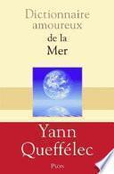 Dictionnaire amoureux de la mer
