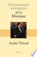 Dictionnaire amoureux de la Musique