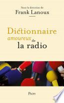 Dictionnaire amoureux de la radio
