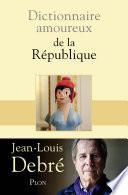 Dictionnaire amoureux de la République