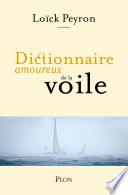 Dictionnaire amoureux de la voile