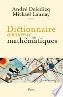 Dictionnaire amoureux des mathématiques